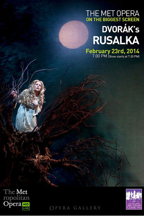 The Metropolitan Opera: Rusalka (2014) poster