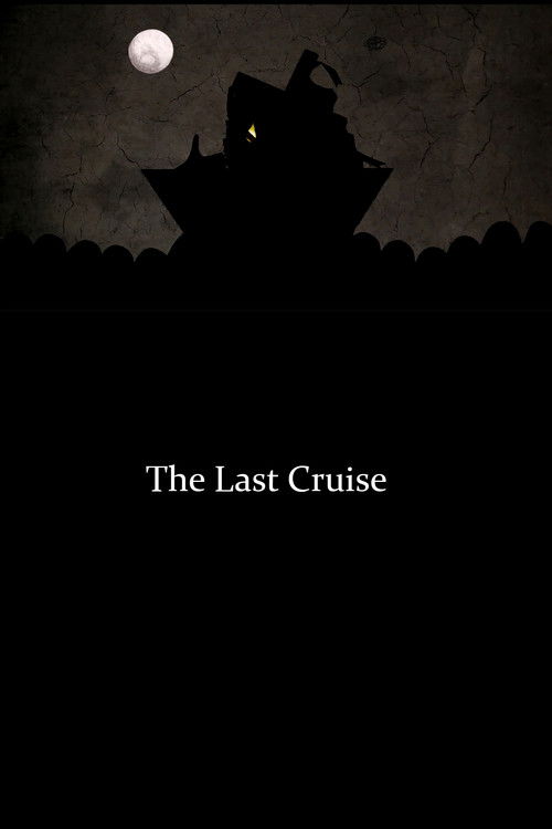 The Last Cruise (2018) poster