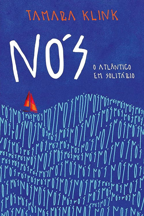 Nós, o Atlântico em solitário (2023) poster