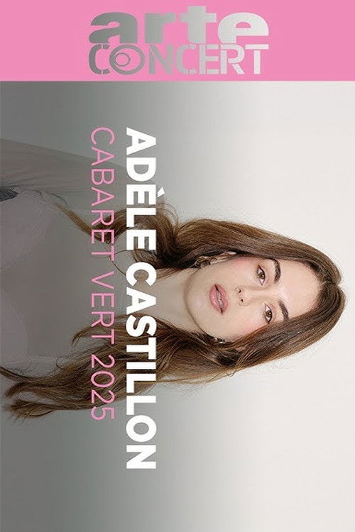 Adèle Castillon Cabaret Vert 2025 (2025) poster