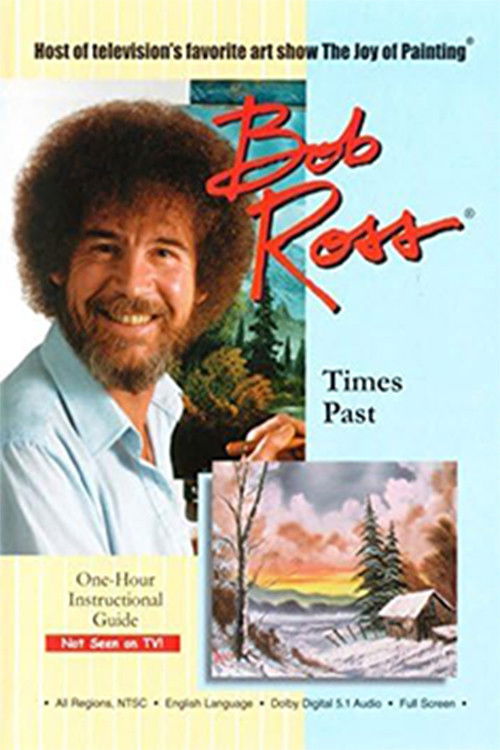 Bob Ross: Times Past (2014) poster