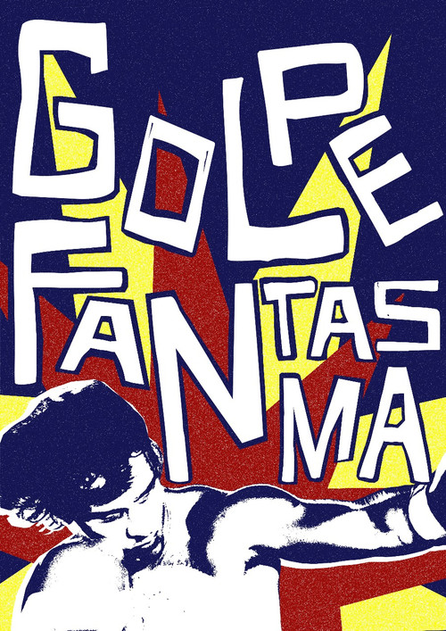 Golpe Fantasma (2025) poster