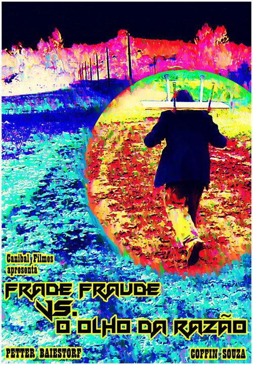 Frade Fraude vs. o Olho da Razão (2003) poster