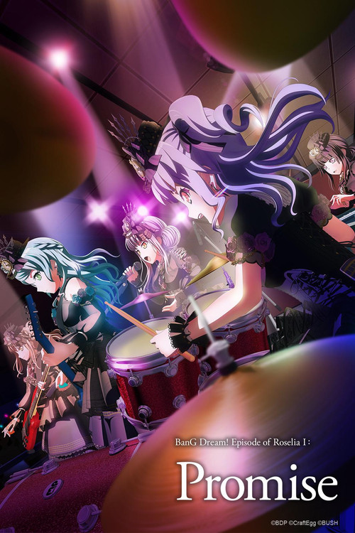 BanG Dream! Episode of Roselia I: Promise (2021) poster