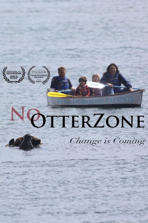 No Otter Zone (2012) poster