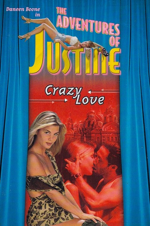 Justine: Crazy Love (1995) poster