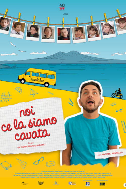 Noi ce la siamo cavata (2023) poster