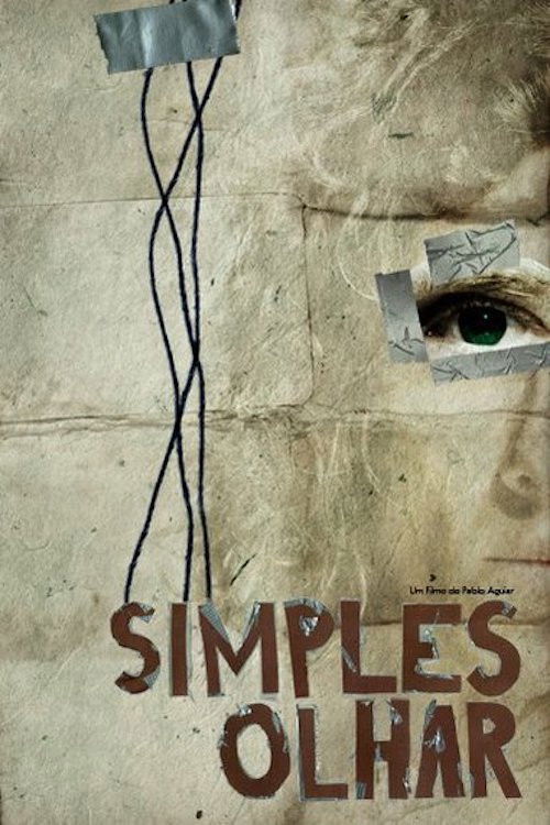 Simples Olhar (2009) poster