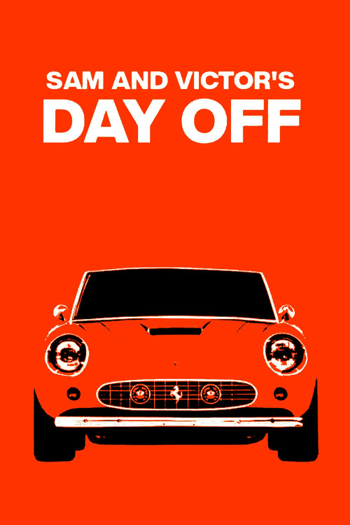 Sam and Victor's Day Off poster