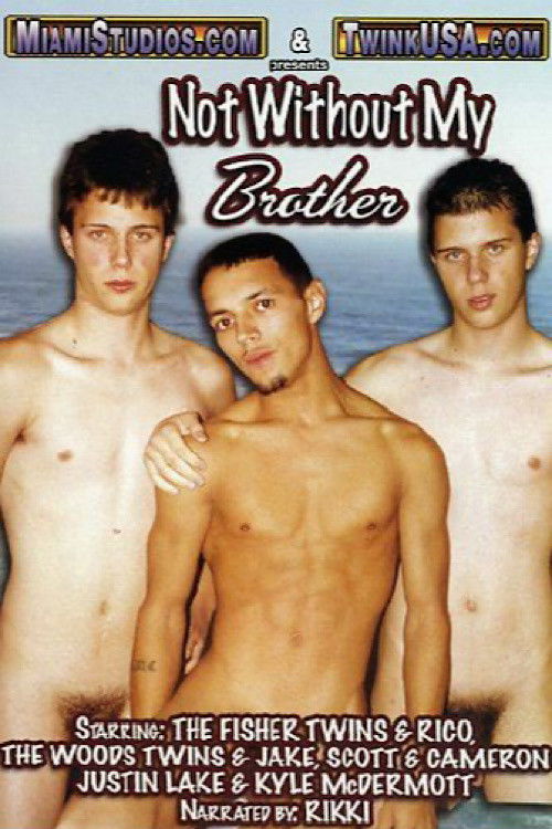 Not Without My Brother (2006) poster