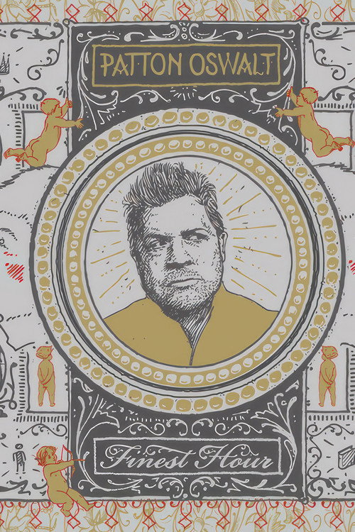 Patton Oswalt: Finest Hour (2011) poster