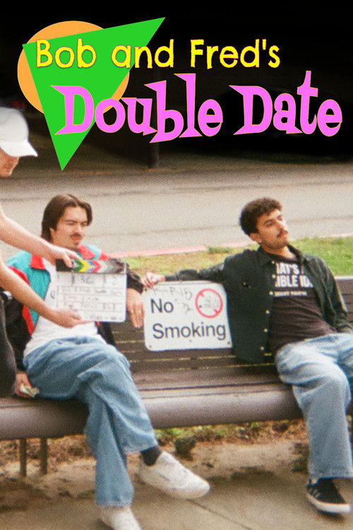 Bob and Fred's Double Date (2025) poster