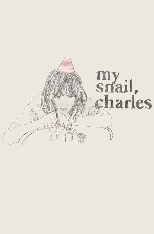 MY SNAIL, CHARLES (2018) poster