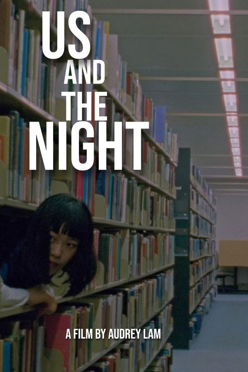 Us and the Night (2024) poster