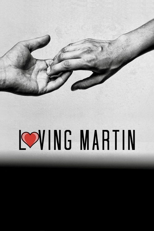 Loving Martin (2019) poster