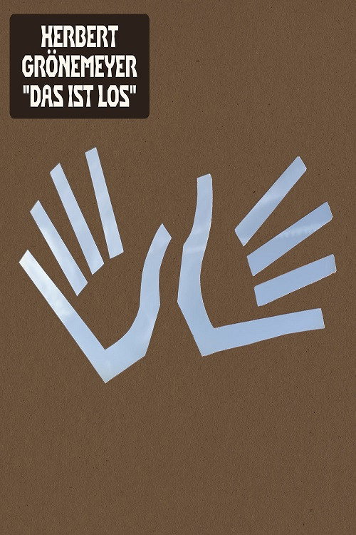 Herbert Grönemeyer: Das ist los Tour 2023 (2023) poster