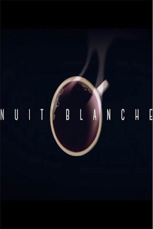 Nuit Blanche (2015) poster