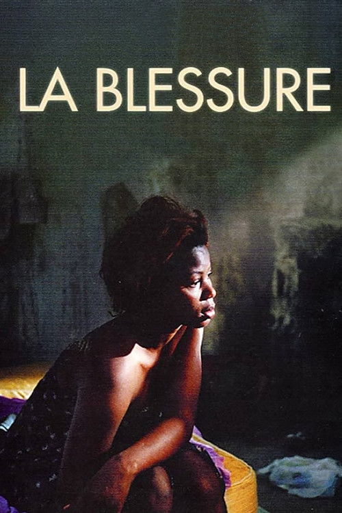 La blessure (2005) poster