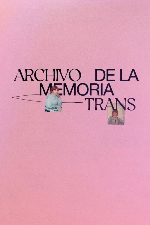 Archivo de la Memoria Trans (2021) poster