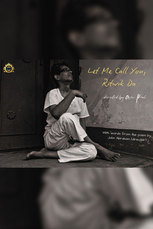 Let Me Call You, Ritwik Da (2025) poster