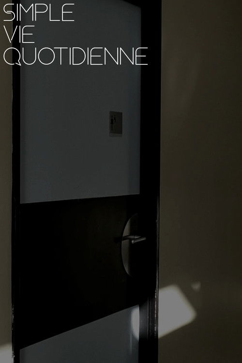 Simple Vie Quotidienne (2021) poster