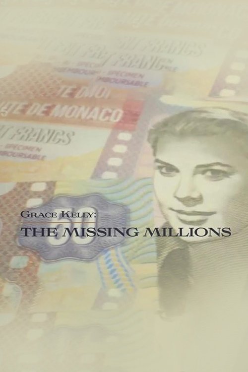 Grace Kelly: The Missing Millions (2022) poster