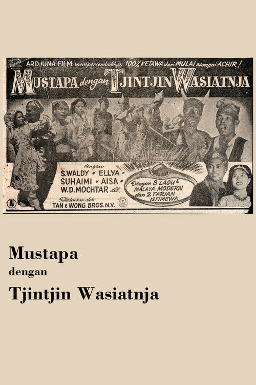 Mustapa dengan Tjintjin Wasiatnja (1953) poster