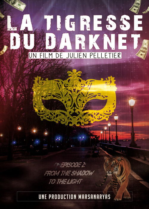 La Tigresse du Darknet EP. 2 (2019) poster