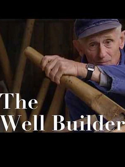 Old World Crafts: The Well Builder (2022) poster