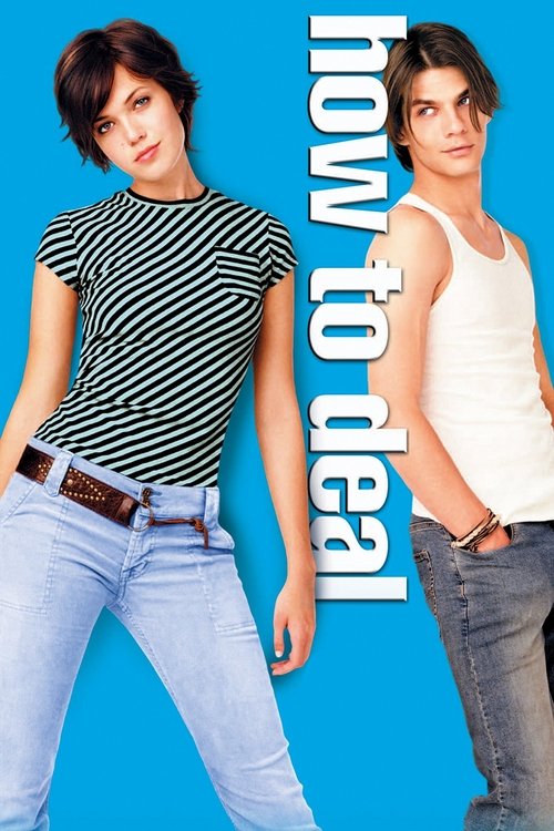 How to Deal (2003) poster