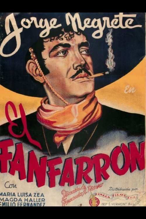 El fanfarrón: ¡Aquí llegó el valentón! (1943) poster
