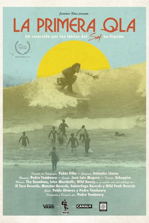 La primera ola (2015) poster