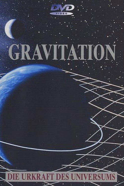 Gravitation - Urkraft des Universums (2003) poster