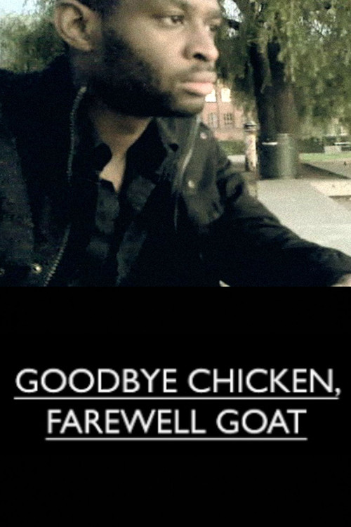 Goodbye Chicken, Farewell Goat (2010) poster