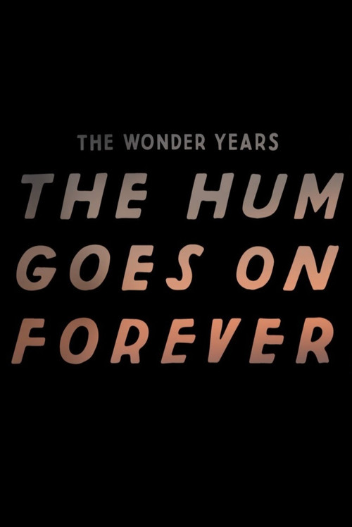 The Hum Goes On Forever (2022) poster