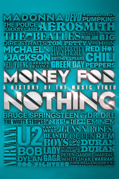 Money for Nothing: A History of the Music Video (2013) poster