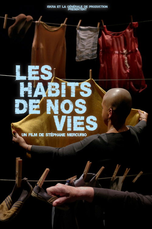 Les habits de nos vies (2023) poster