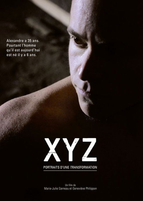 XYZ. Portraits d'une transformation (2014) poster