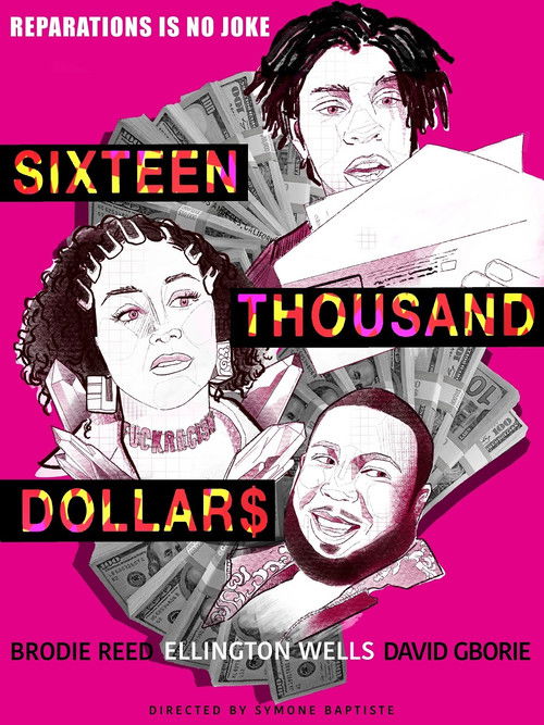Sixteen Thousand Dollars (2020) poster