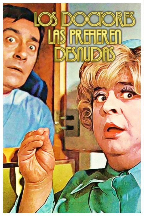 Los doctores las prefieren desnudas (1973) poster