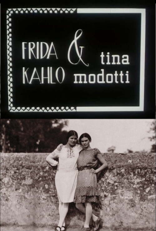 Frida Kahlo & Tina Modotti (1983) poster