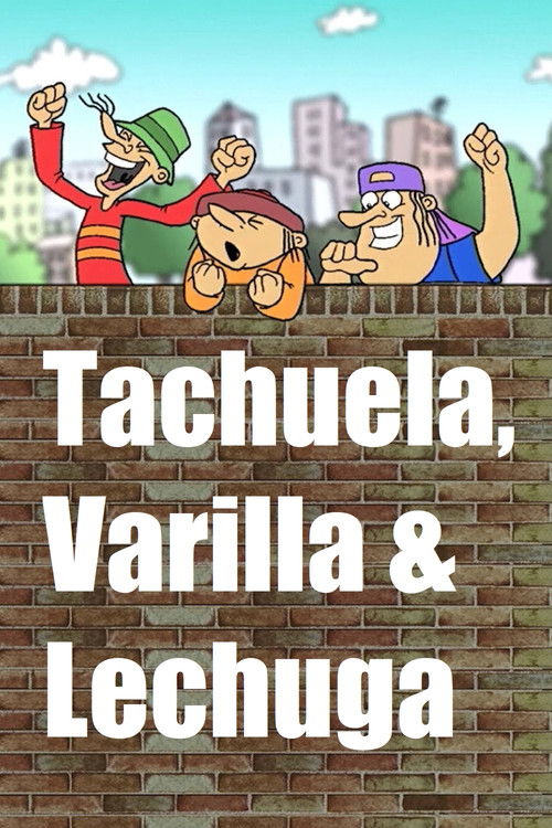 Tachuela, Varilla y Lechuga (2003) poster