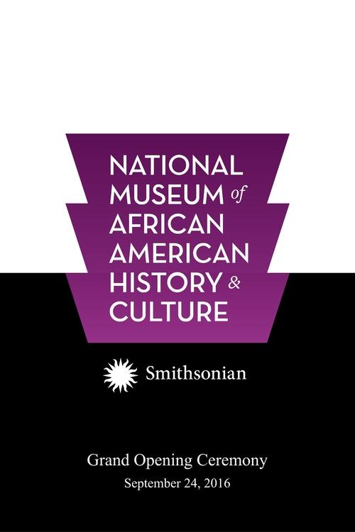 National Museum of African American History and Culture Grand Opening Ceremony (2016) poster