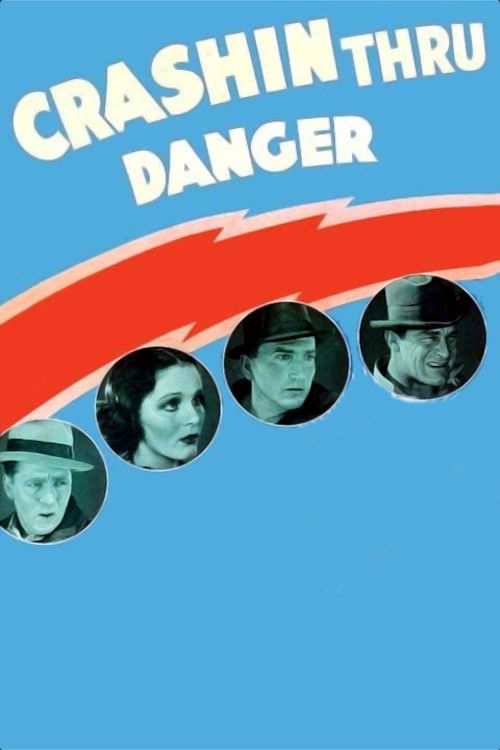 Crashing Through Danger (1938) poster