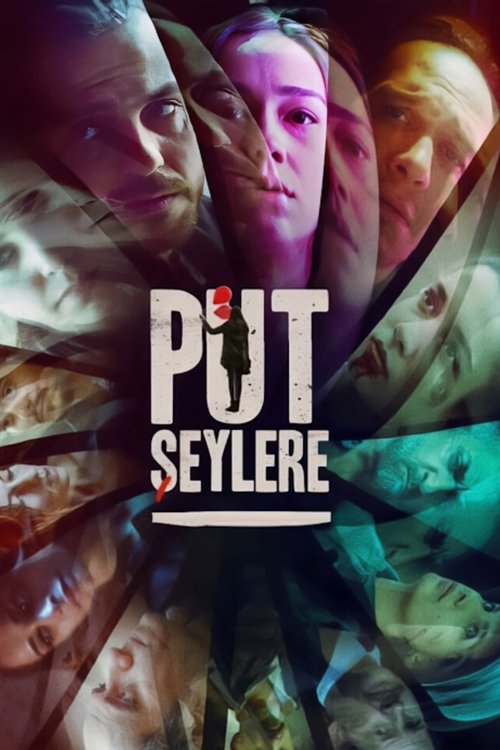 Put Şeylere (2018) poster