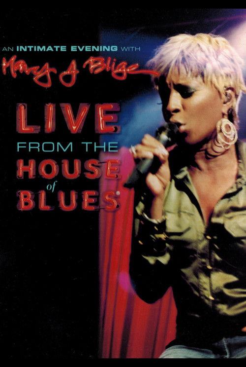 An Intimate Evening with Mary J. Blige - Live from the House of Blues (2005) poster