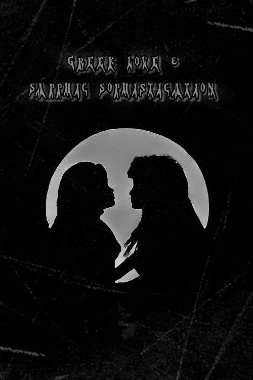 Greeks (Greek Love and Sapphic Sophistication) (1991) poster