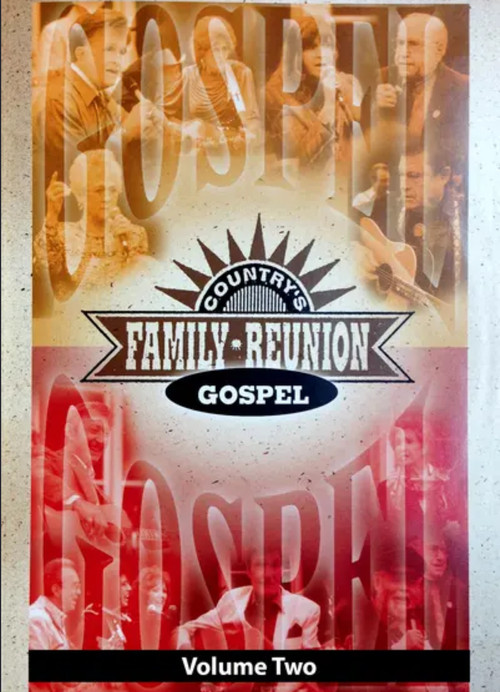 Country's Family Reunion: Gospel Volume Two (2010) poster