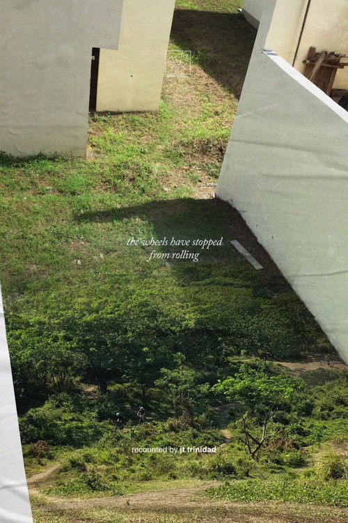 the wheels have stopped from rolling (2022) poster