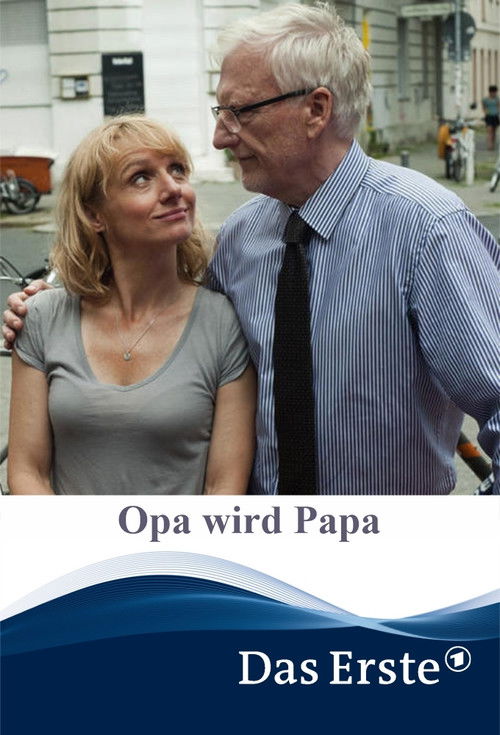 Opa wird Papa (2018) poster